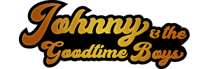 Johnny & The Goodtime Boys